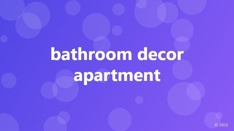 bathroom decor apartment