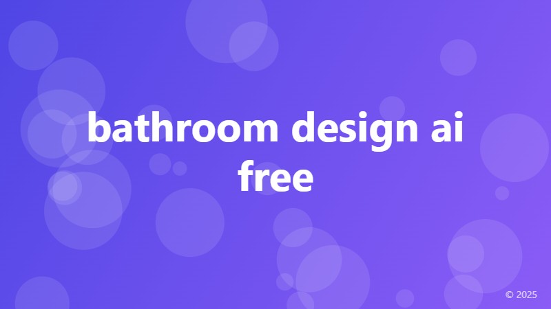 bathroom design ai free