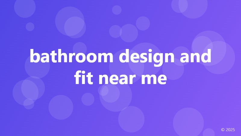 bathroom design and fit near me