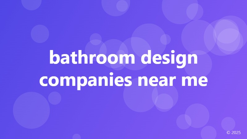 bathroom design companies near me