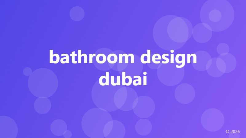 bathroom design dubai