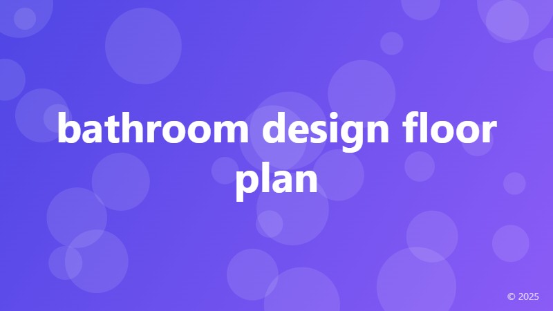 bathroom design floor plan