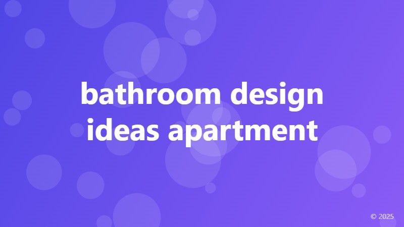 bathroom design ideas apartment