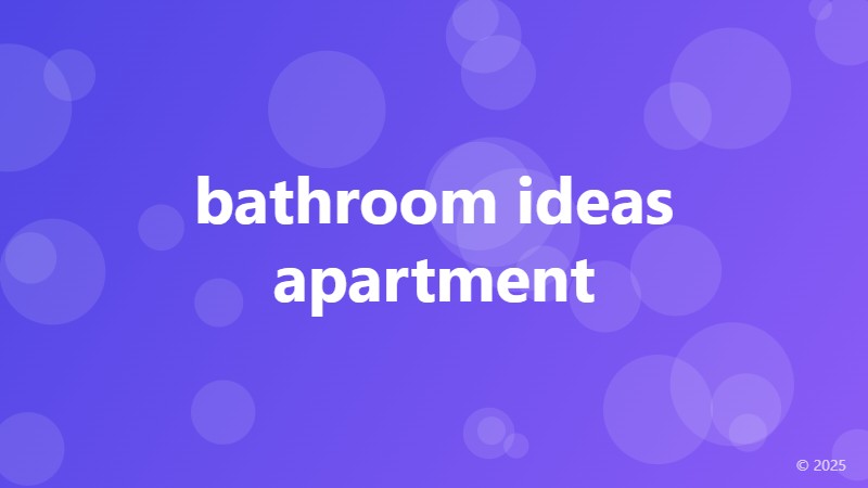 bathroom ideas apartment