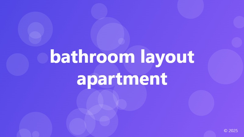 bathroom layout apartment