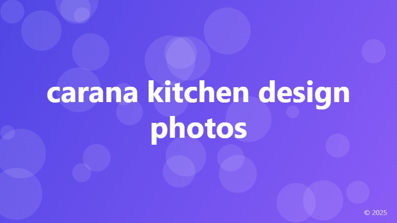 carana kitchen design photos