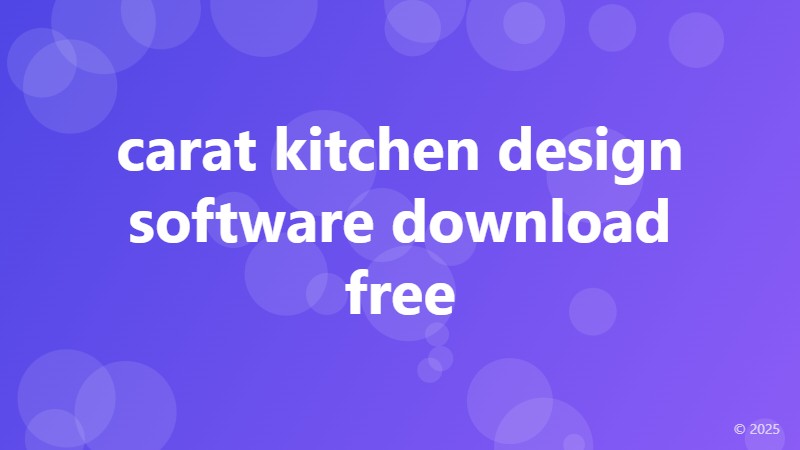 carat kitchen design software download free