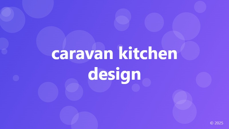 caravan kitchen design