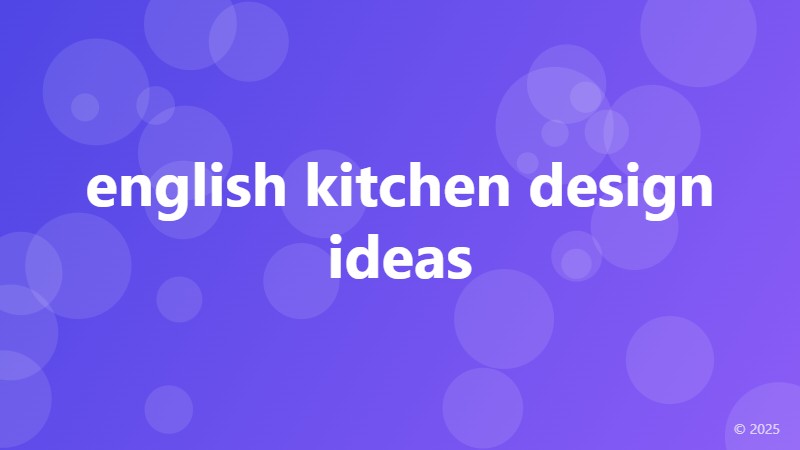 english kitchen design ideas