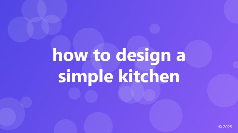 how to design a simple kitchen