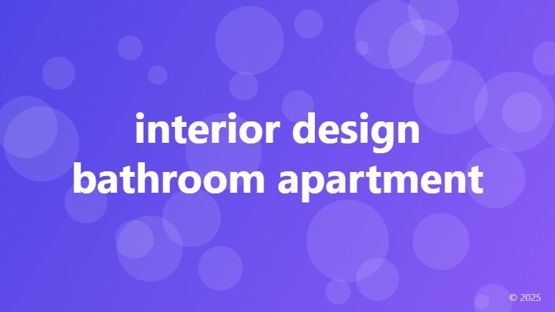interior design bathroom apartment