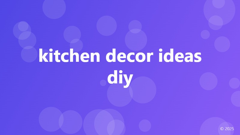 kitchen decor ideas diy