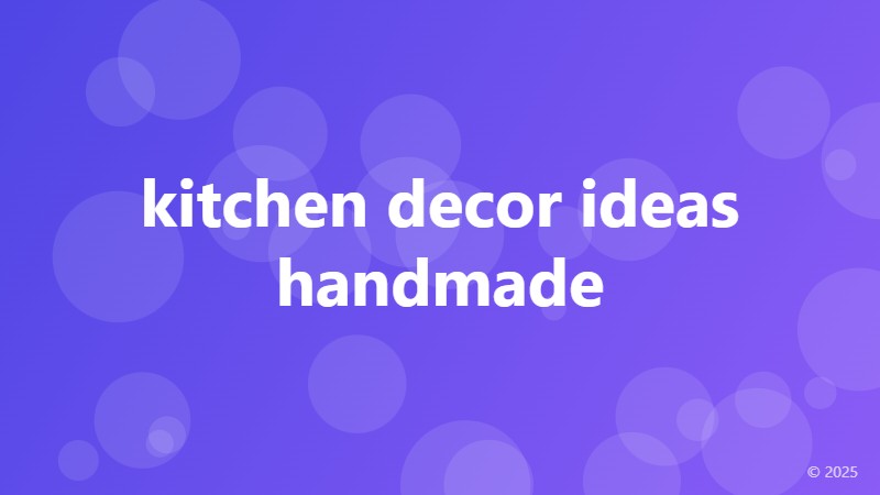 kitchen decor ideas handmade