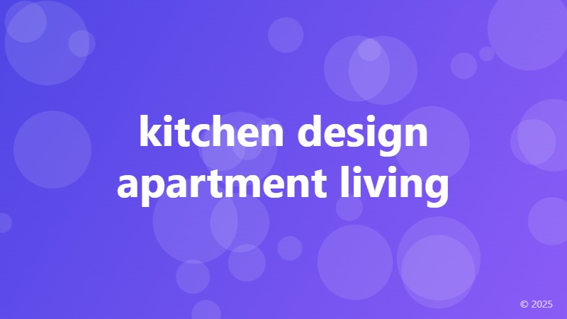kitchen design apartment living