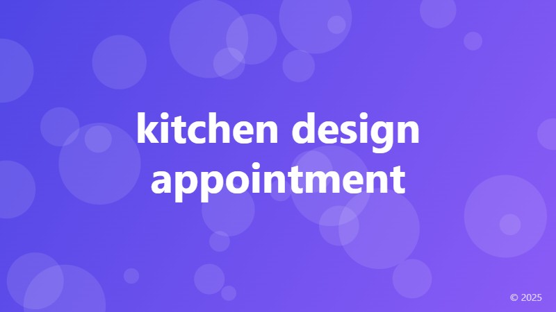kitchen design appointment