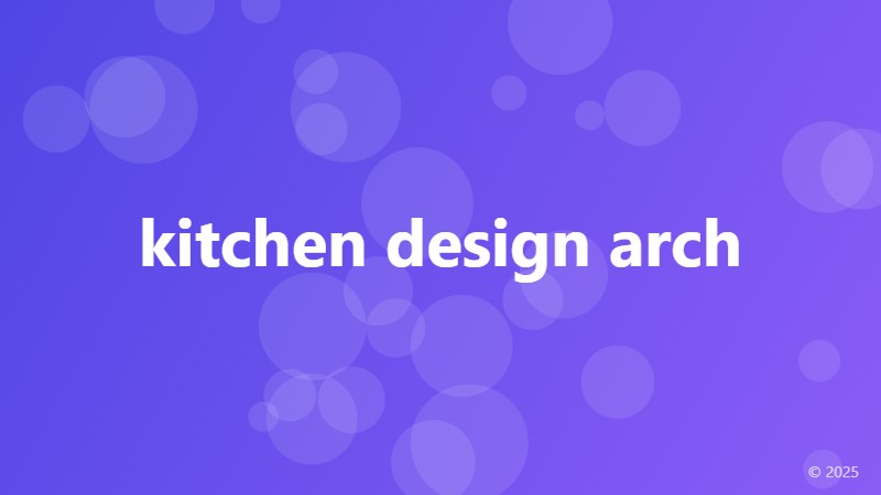 kitchen design arch