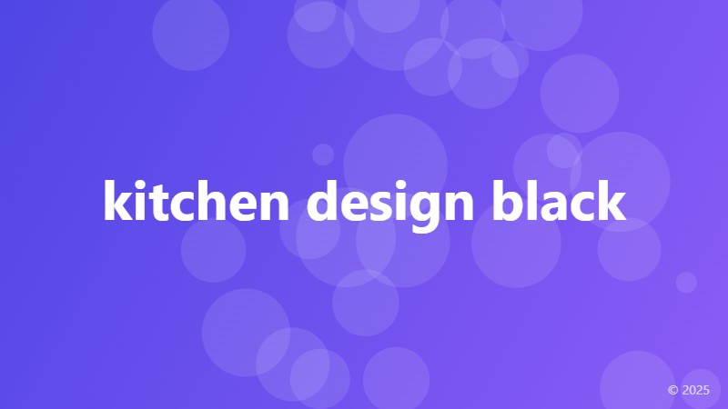 kitchen design black