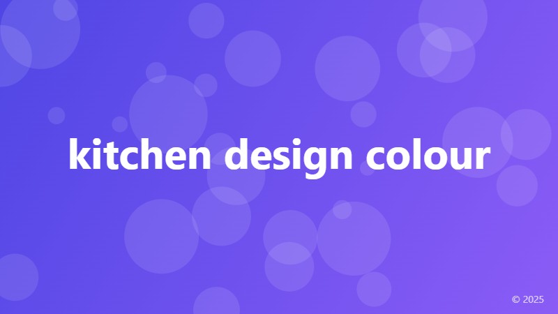 kitchen design colour