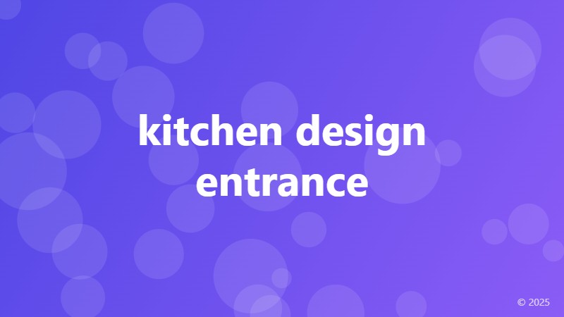 kitchen design entrance