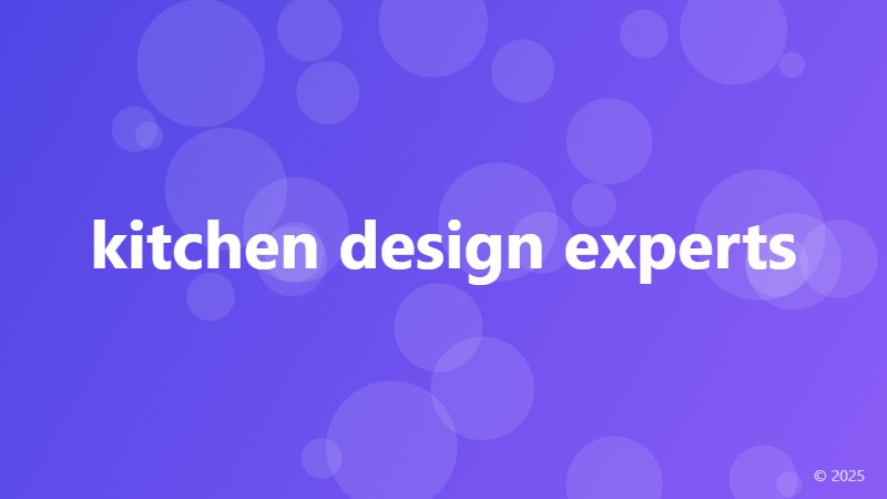 kitchen design experts