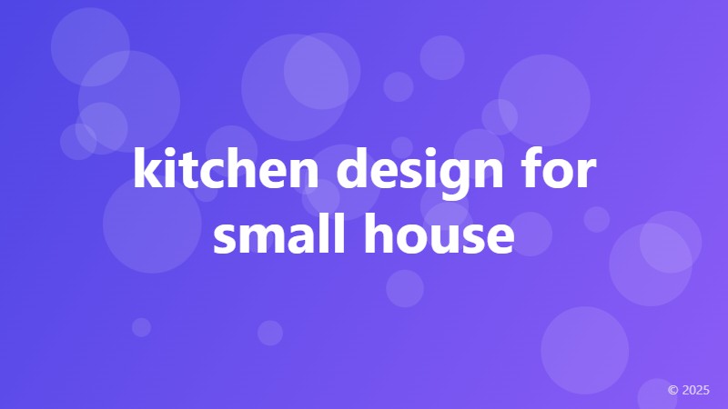 kitchen design for small house