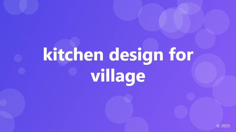 kitchen design for village