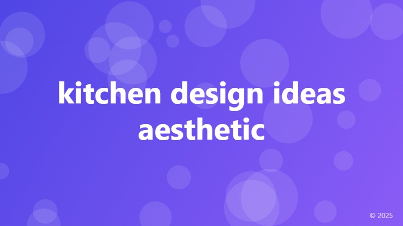 kitchen design ideas aesthetic