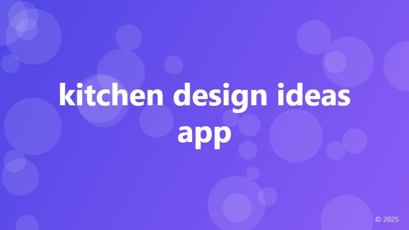 kitchen design ideas app