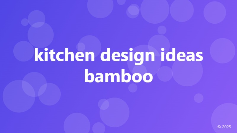 kitchen design ideas bamboo