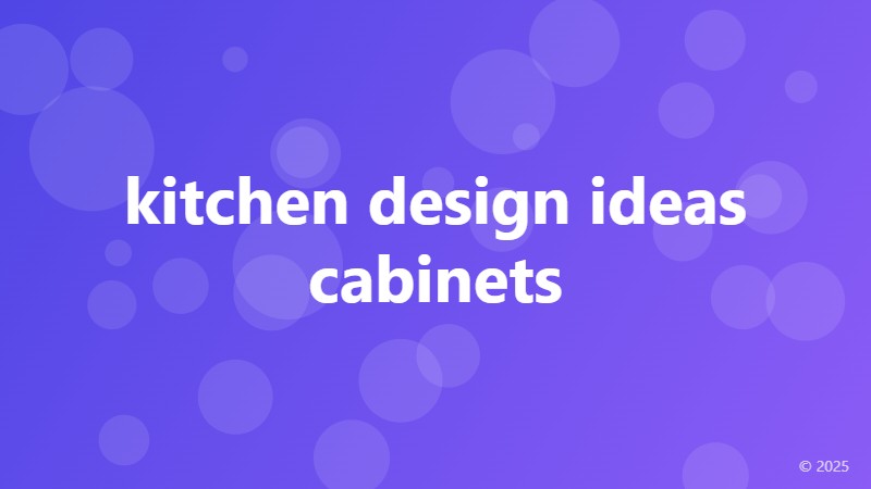 kitchen design ideas cabinets