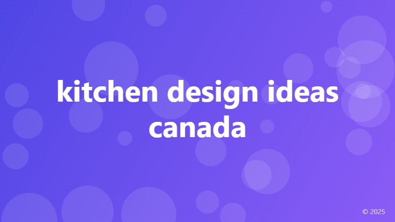 kitchen design ideas canada