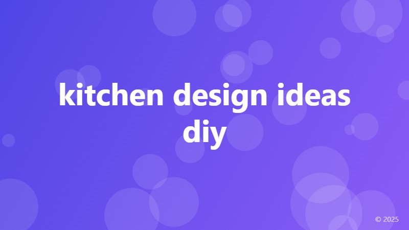 kitchen design ideas diy