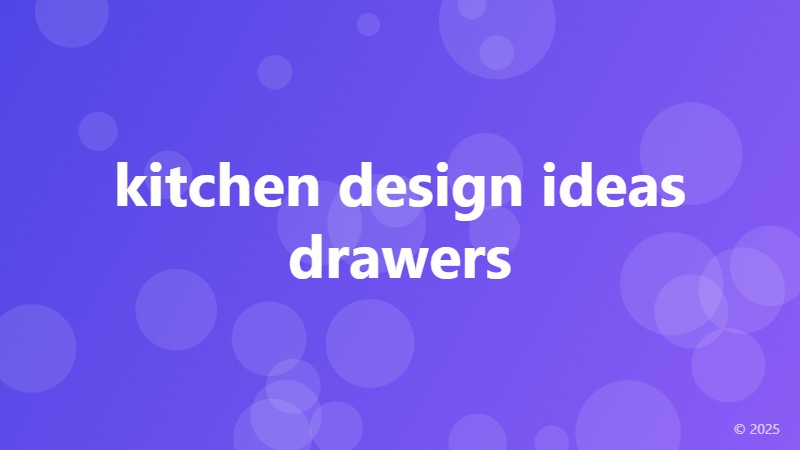 kitchen design ideas drawers