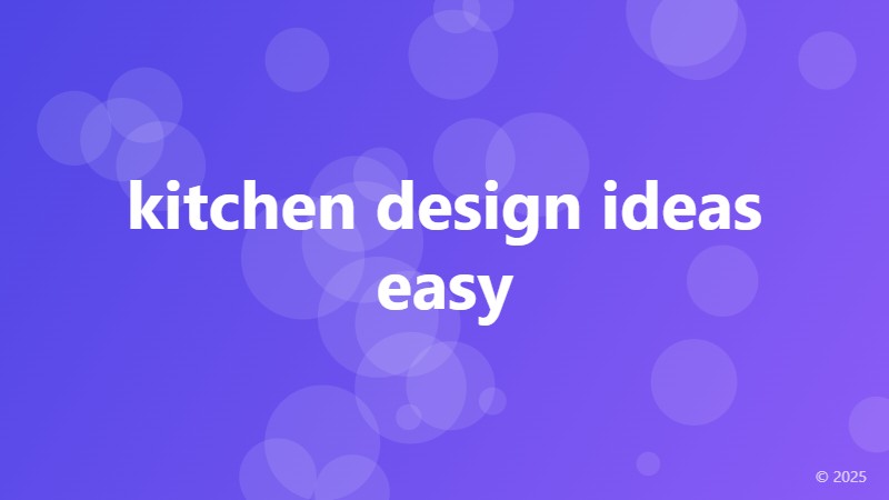kitchen design ideas easy