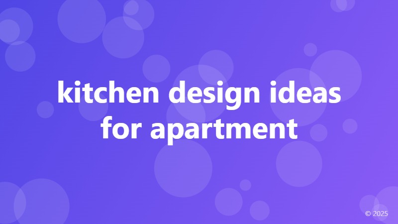 kitchen design ideas for apartment
