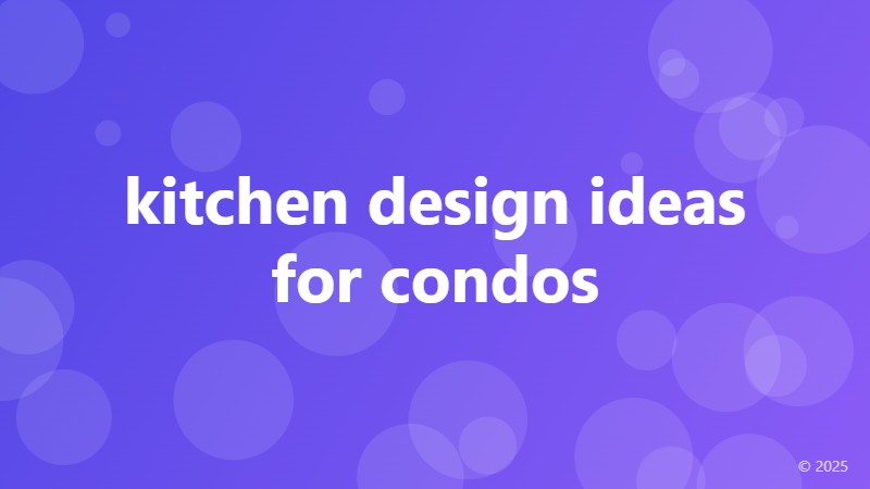 kitchen design ideas for condos