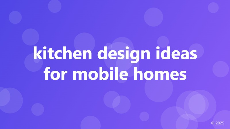 kitchen design ideas for mobile homes