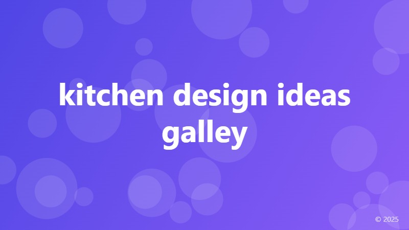 kitchen design ideas galley