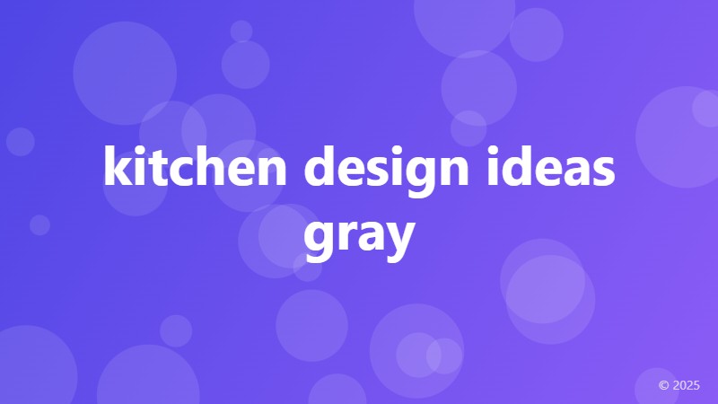 kitchen design ideas gray