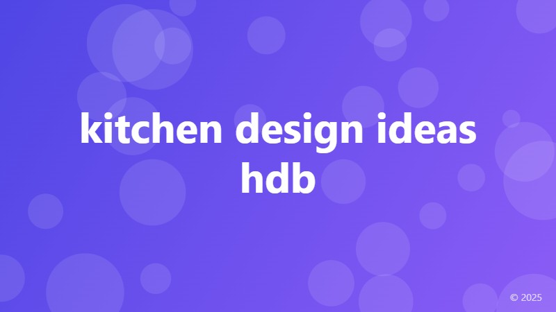 kitchen design ideas hdb