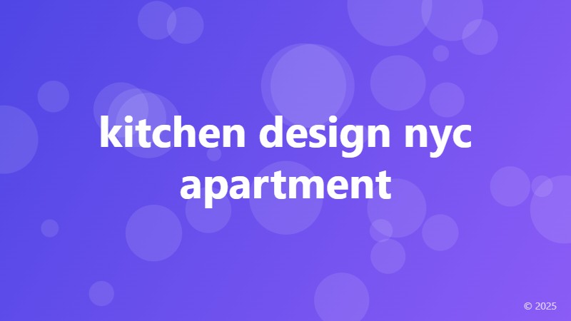 kitchen design nyc apartment