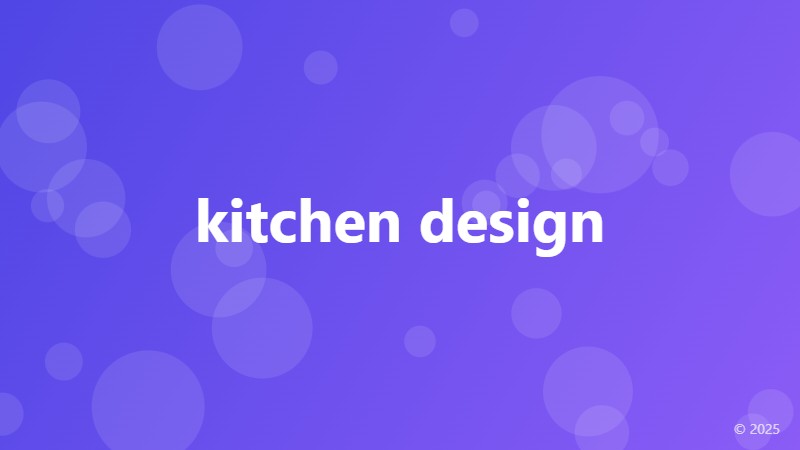 kitchen design