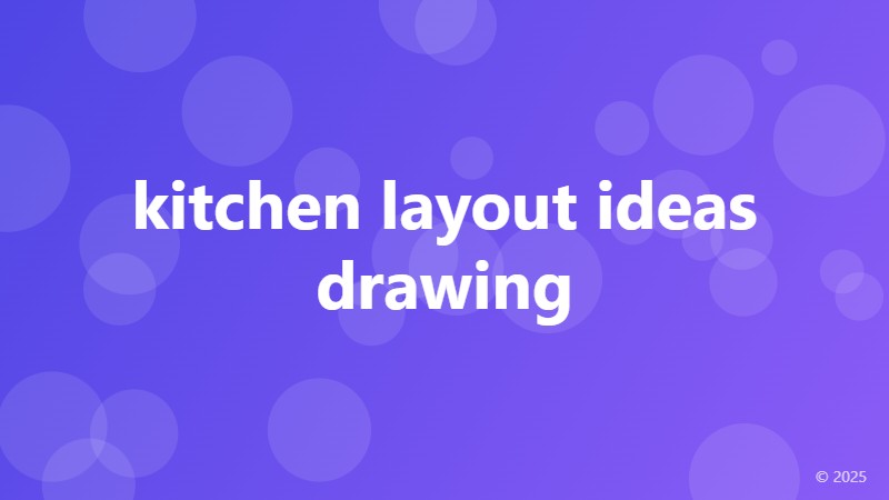 kitchen layout ideas drawing