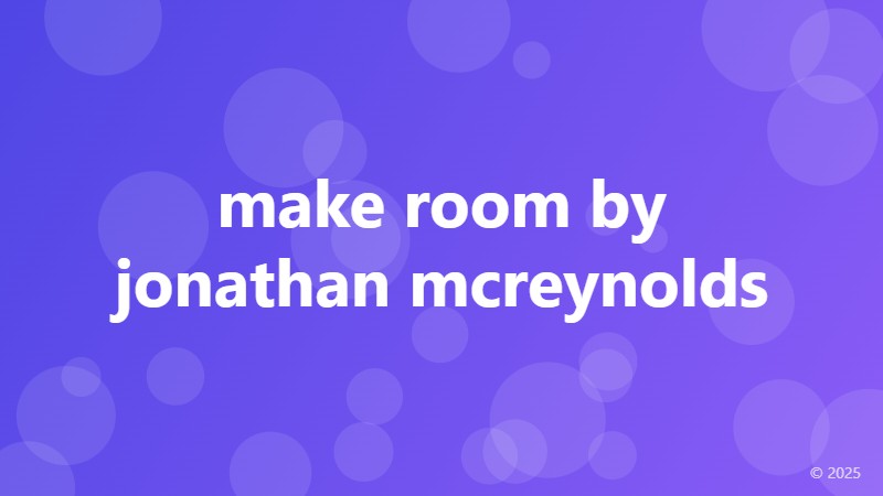 make room by jonathan mcreynolds