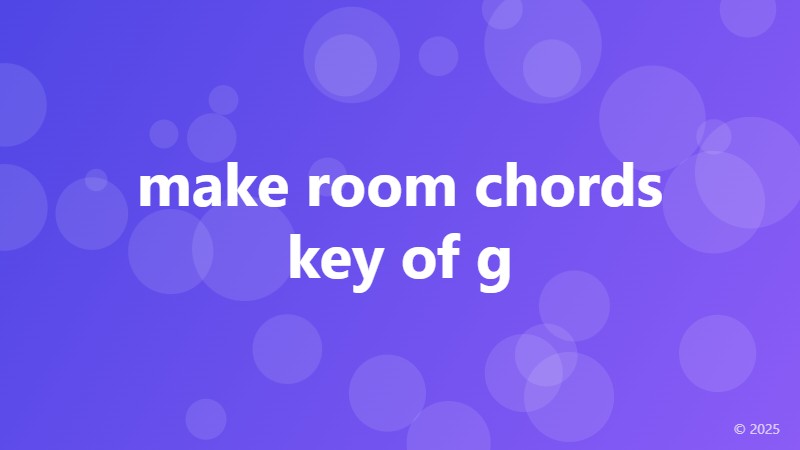 make room chords key of g