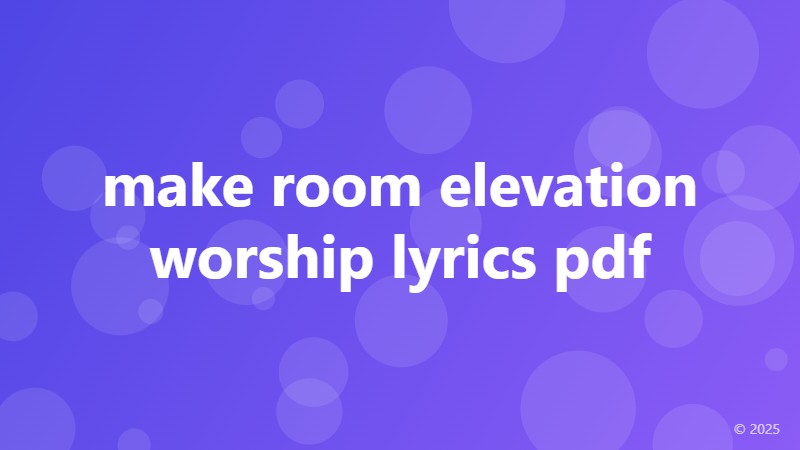 make room elevation worship lyrics pdf