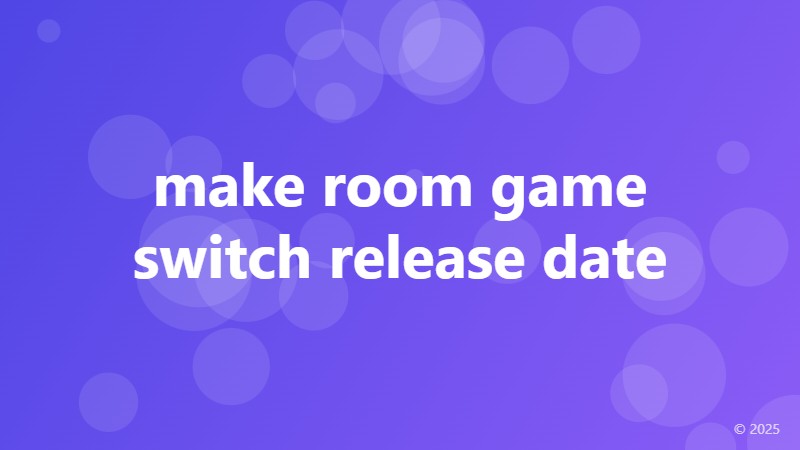 make room game switch release date