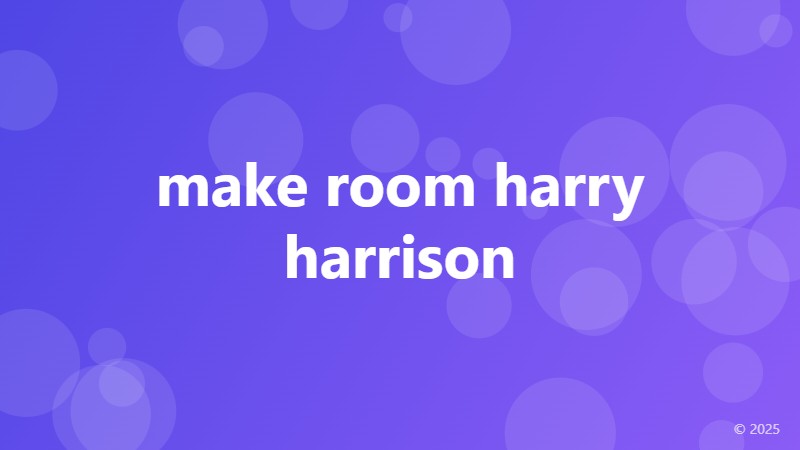 make room harry harrison