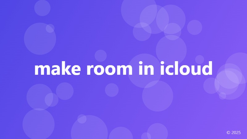 make room in icloud