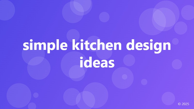 simple kitchen design ideas